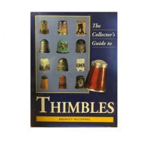 Thimbles. The Collectors Guide to. (Руководство коллекционера по наперсткам) Bridjet McConnel. Репринт, Сингапур