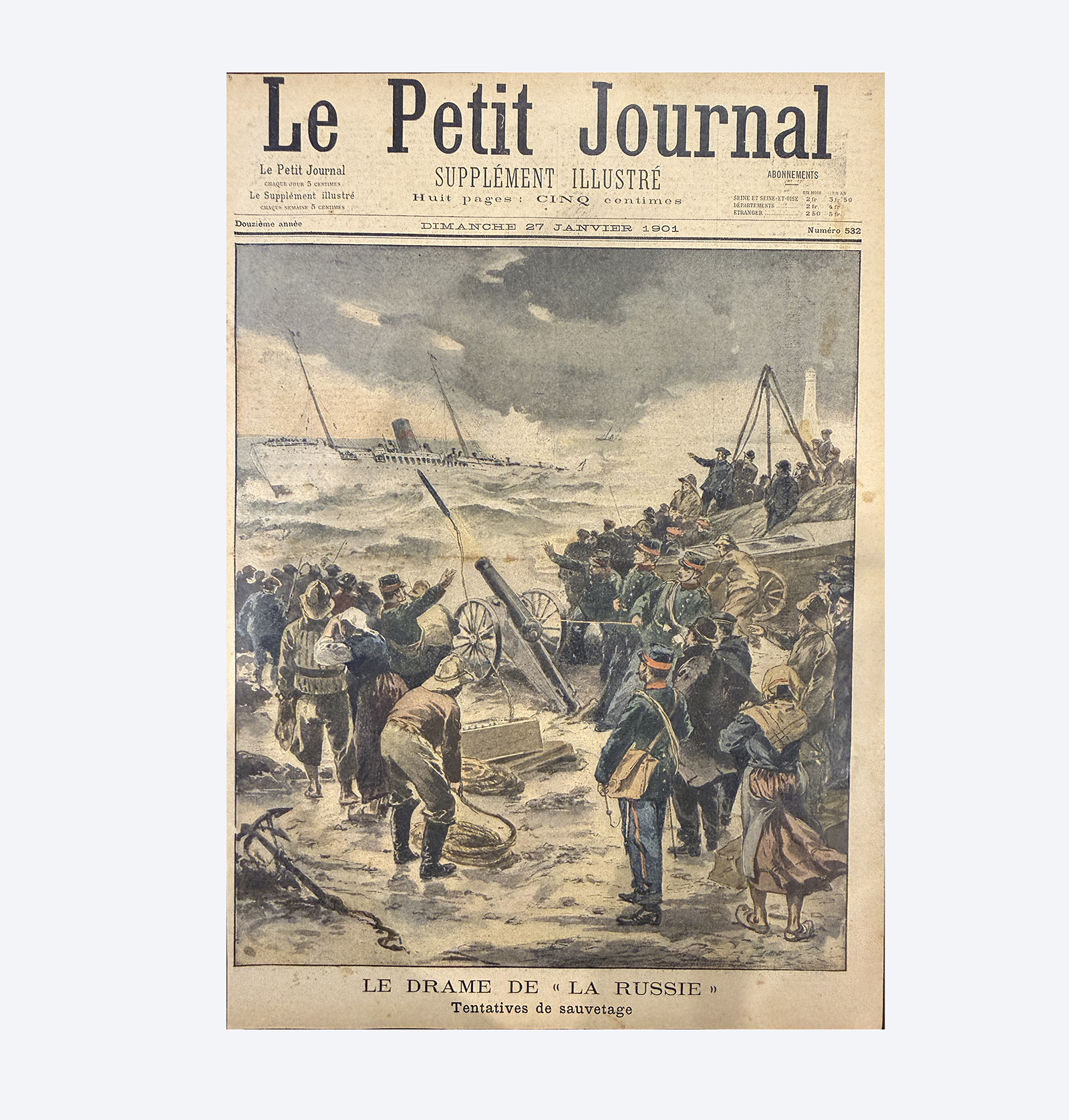 Еженедельное иллюстрированное приложение. Журнал «Le Petit Journal» № 532 «Le drame de «La Russie». Tentatives de sauvetage» («Драма парохода «Россия». Попытки спасения»). Франция, Париж 27 января 1901 г. 